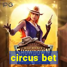 circus bet